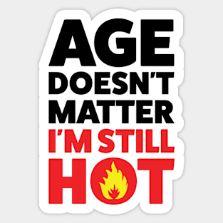 Always Hot! Sticker